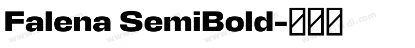 Falena SemiBold字体转换 Falena SemiBold字体转换